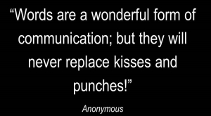 kisses and punches